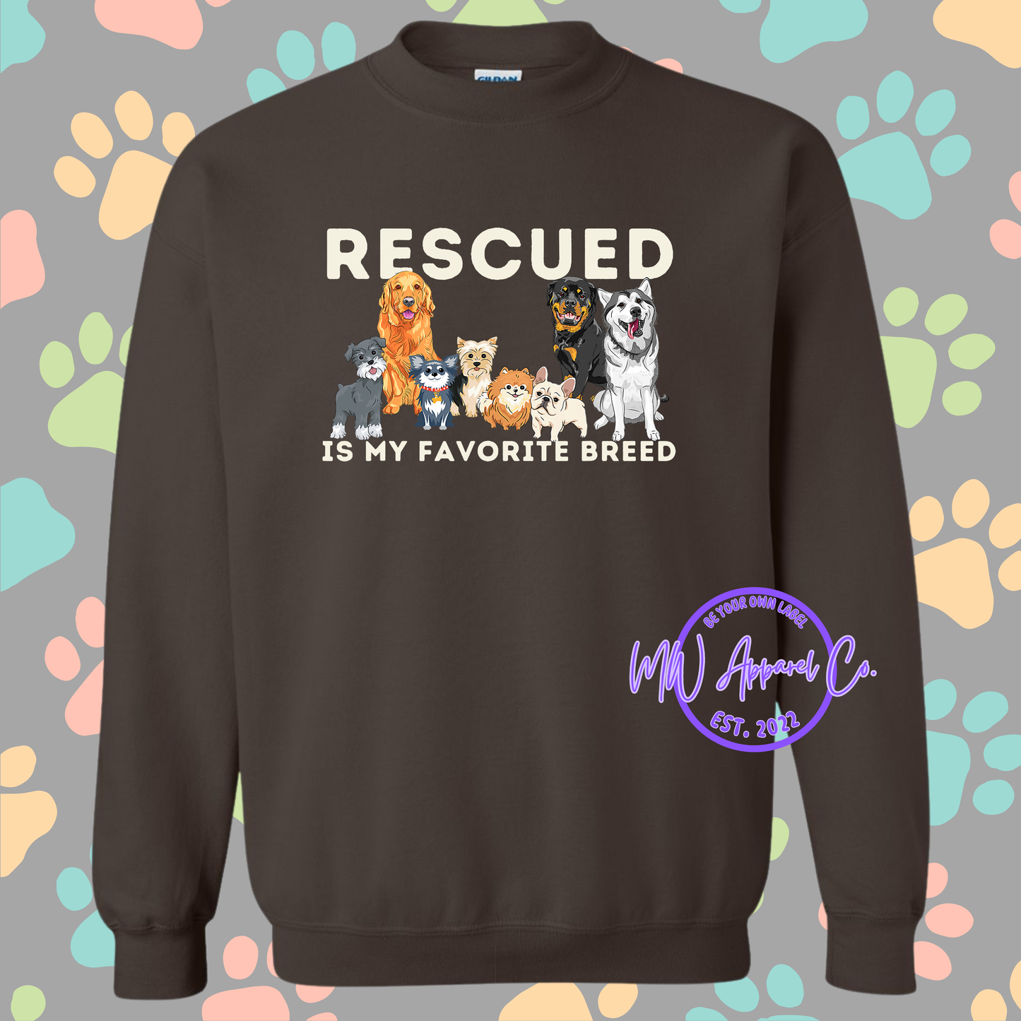 Rescued Is My Favorite Breed