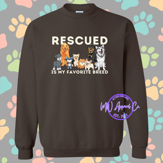 Rescued Is My Favorite Breed