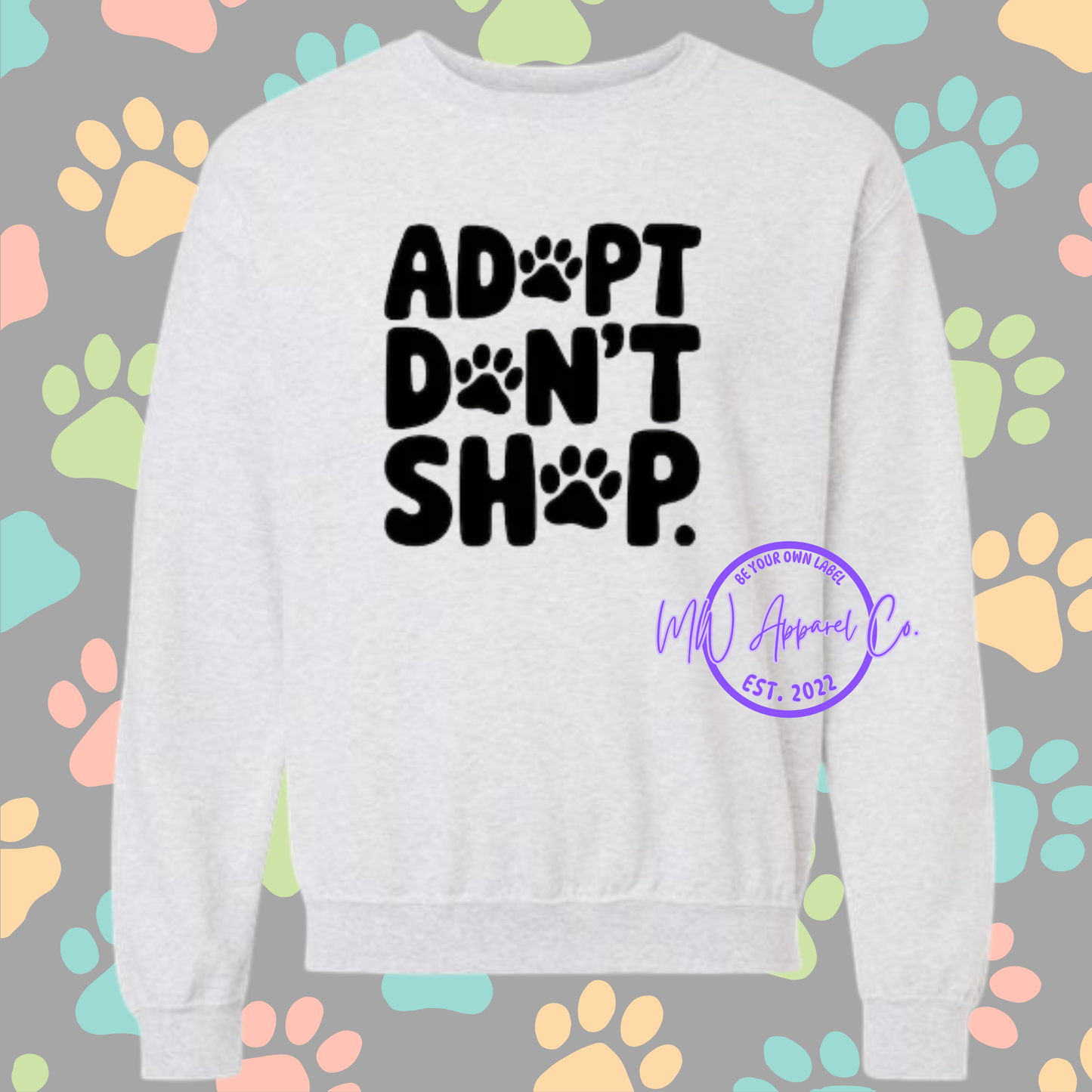 Adopt Don't Shop.